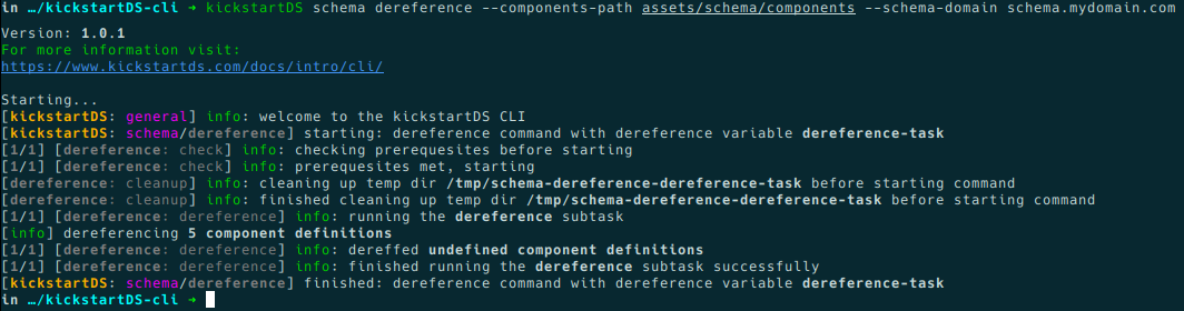 Screenshot of the kickstartDS CLI schema dereference subcommand